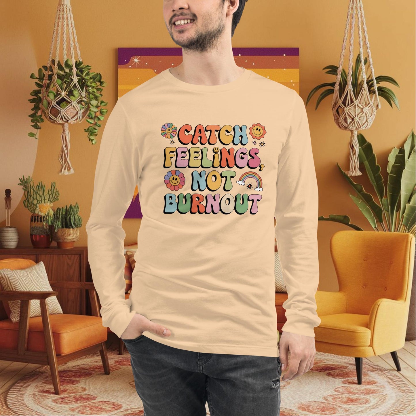 Catch Feelings Not Burnout Long Sleeve Tee - Personalized Retro Shirt for Emotional Wellness - MySisterIsASurvivor