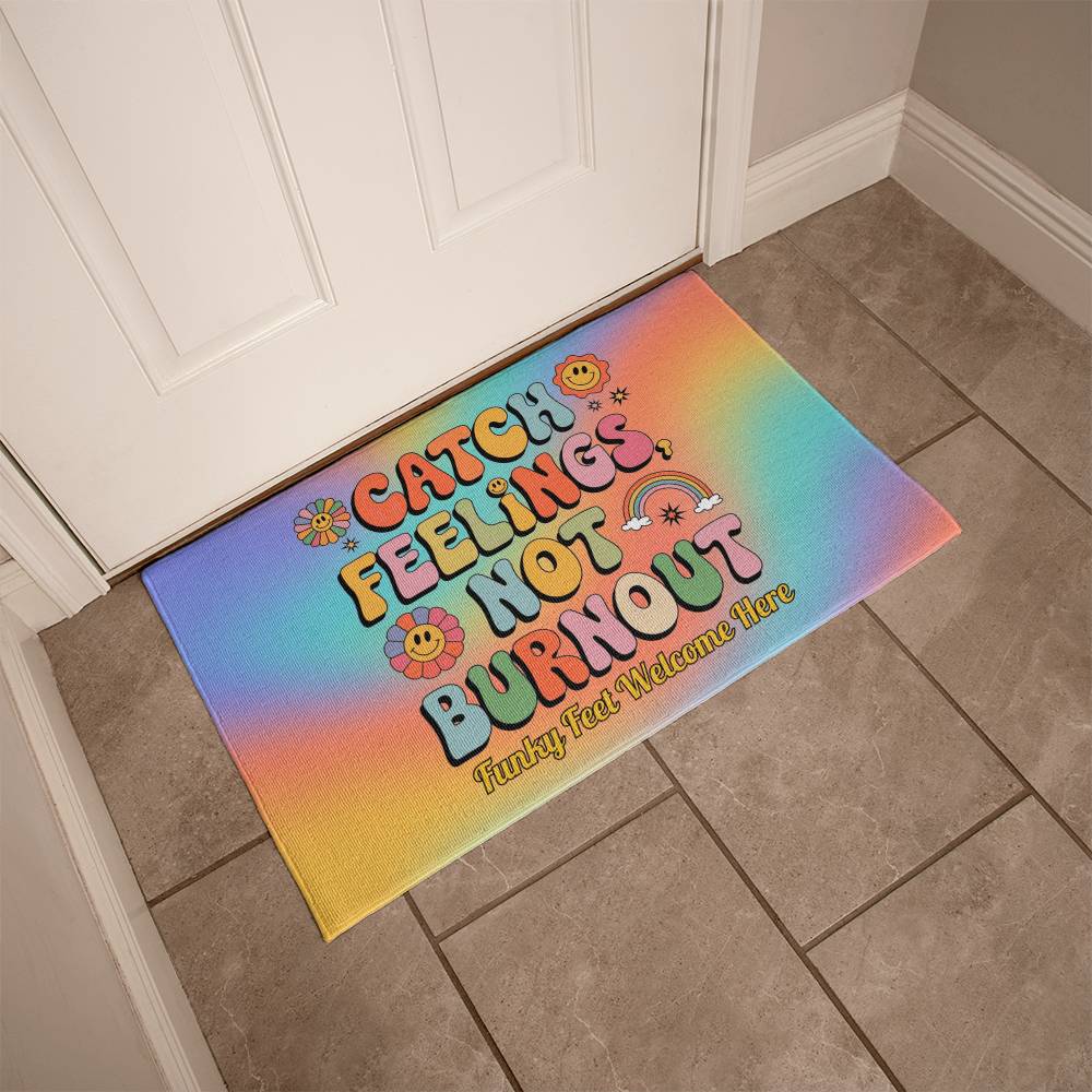 Catch Feelings Not Burnout Personalized Welcome Mat - 21"x34" Retro Mental Health Rug - MySisterIsASurvivor