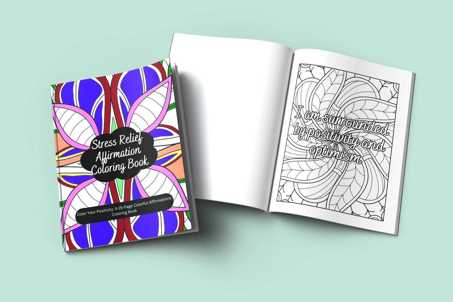 Positivity coloring book with bright designs and uplifting quotes