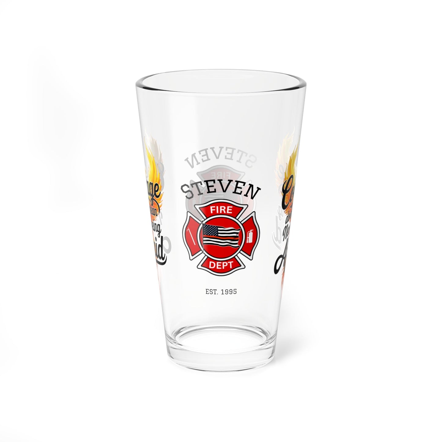 Courage doesn’t mean no fear – firefighter mental health pint glass for emotional strength and resilience. - MySisterIsASurvivor