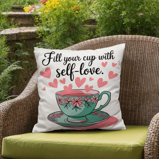 Shop our fill your cup with self love self care pillow featuring the 18" x 18" style option from MySisterIsASurvivor.