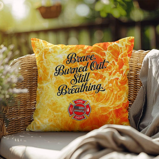 Shop our firefighter support custom indoor outdoor pillow brave burned out still breathing featuring the 18" x 18" style option from MySisterIsASurvivor.