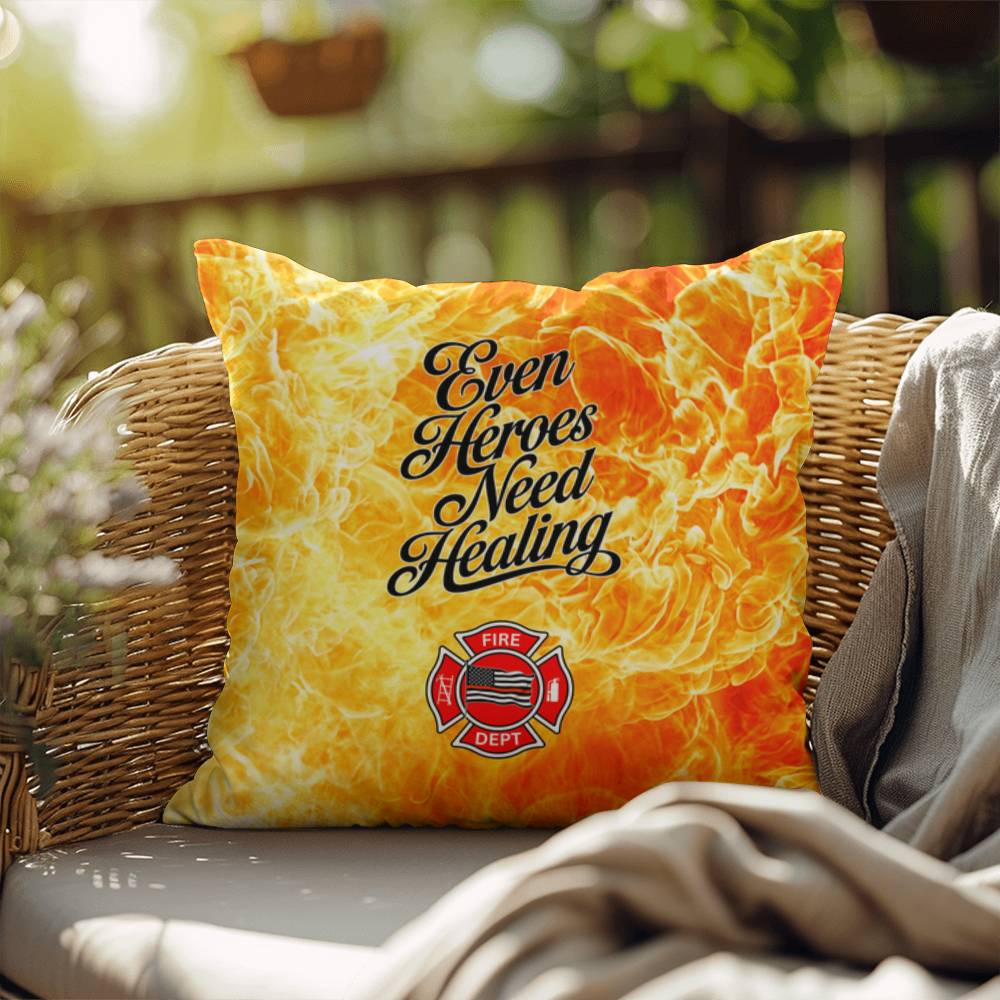 Firefighter Support Pillow – Even Heroes Need Healing, Mental Wellness Gift for Firefighters