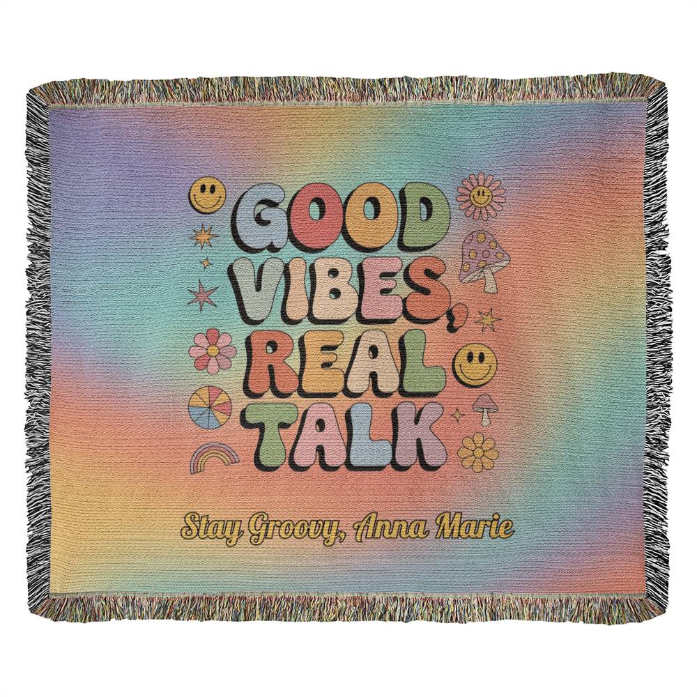 Good Vibes Real Talk - Personalized Woven Blanket, Retro Mental Wellness Throw for Home - MySisterIsASurvivor