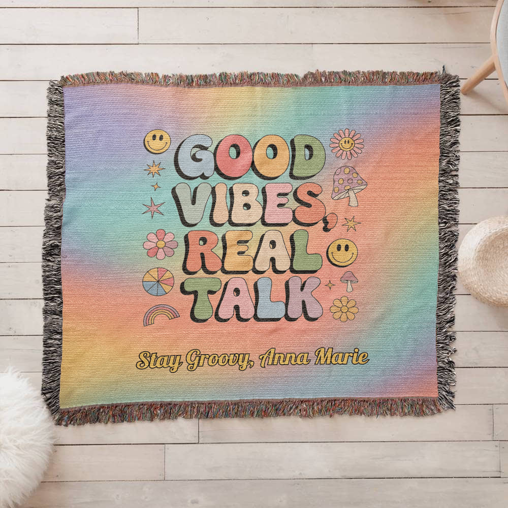 Good Vibes Real Talk - Personalized Woven Blanket, Retro Mental Wellness Throw for Home - MySisterIsASurvivor