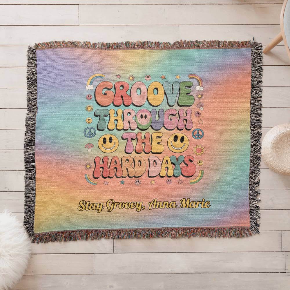 Groove Through The Hard Days - Custom Woven Blanket, Retro Mental Health Heirloom Throw - MySisterIsASurvivor