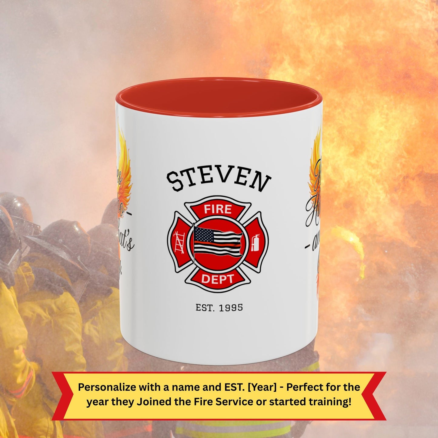 Heroes Hurt Too - And That’s Okay firefighter emotional wellness support mug