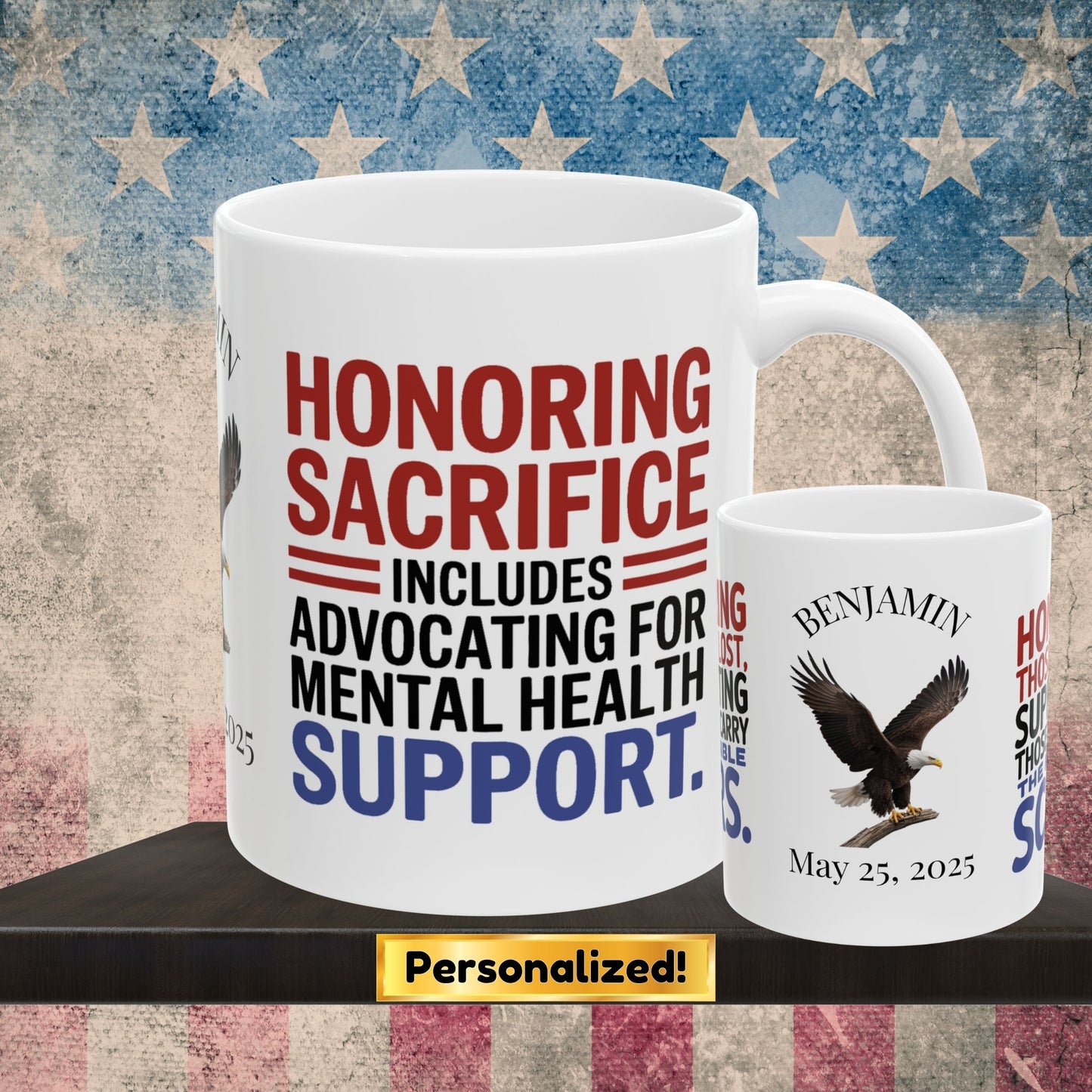 Honoring Sacrifice custom Memorial Day mug - PTSD support, military tribute for veterans