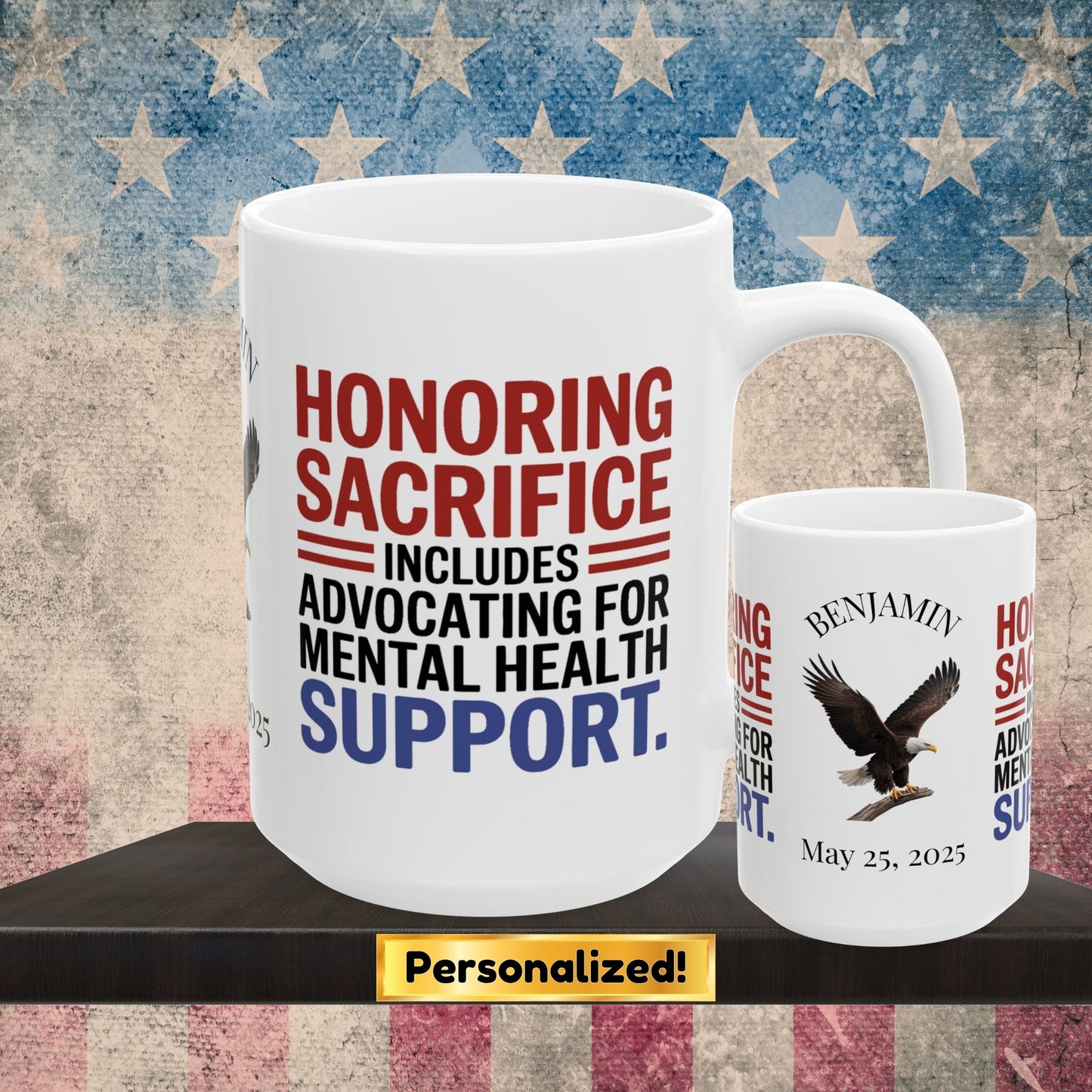 Honoring Sacrifice custom Memorial Day mug - PTSD support, military tribute for veterans