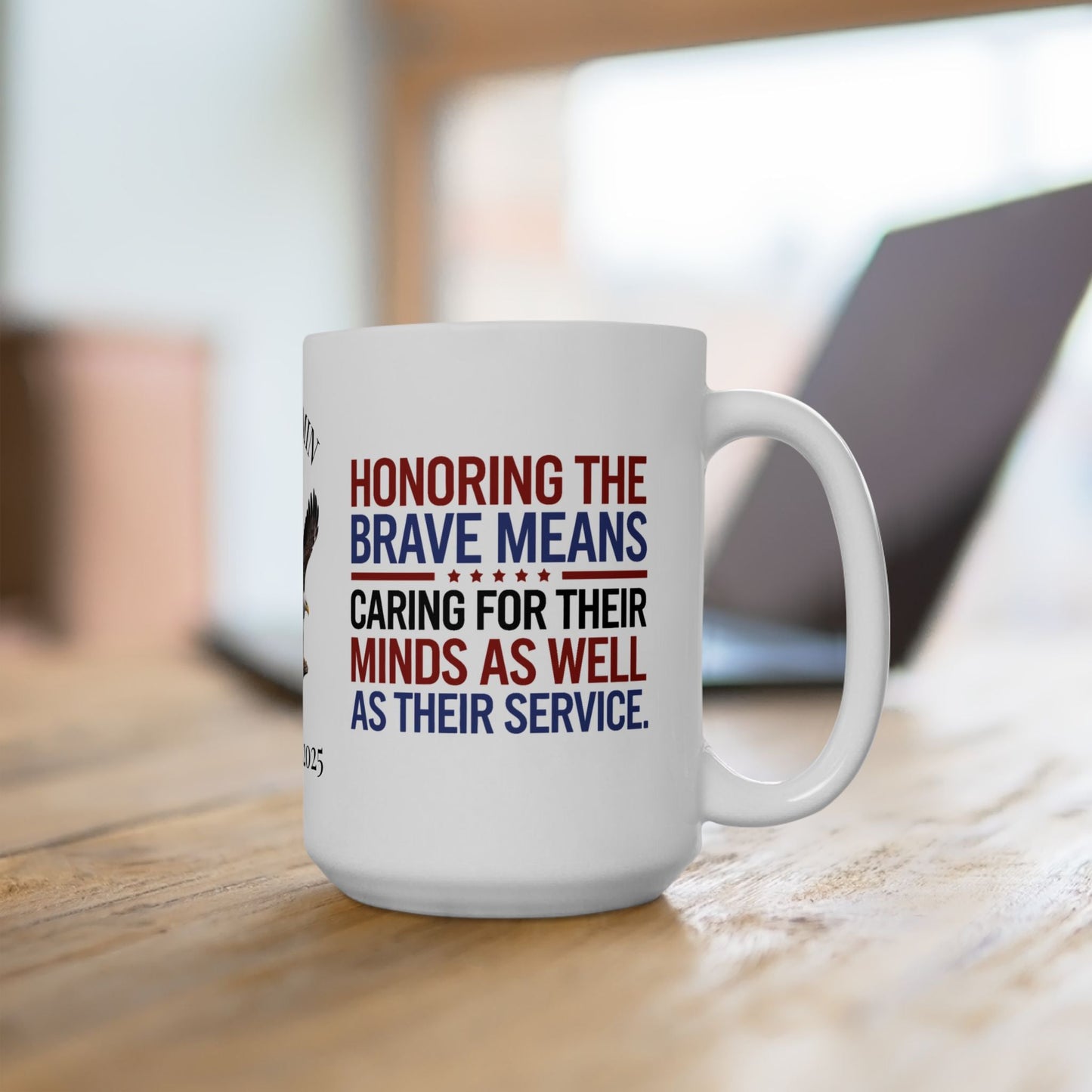 Custom Memorial Day mug with Honoring The Brave - PTSD support, veteran remembrance