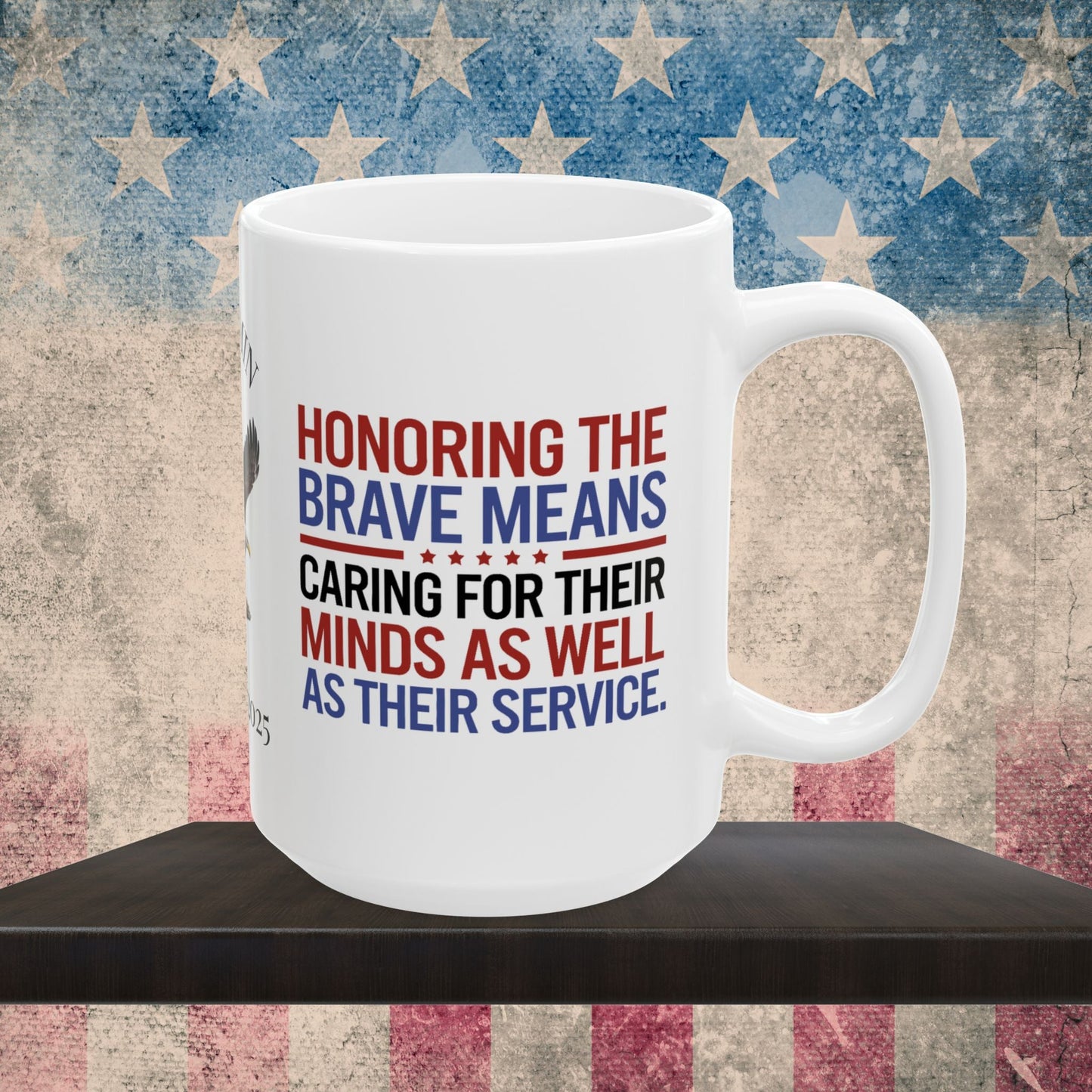 Custom Memorial Day mug with Honoring The Brave - PTSD support, veteran remembrance
