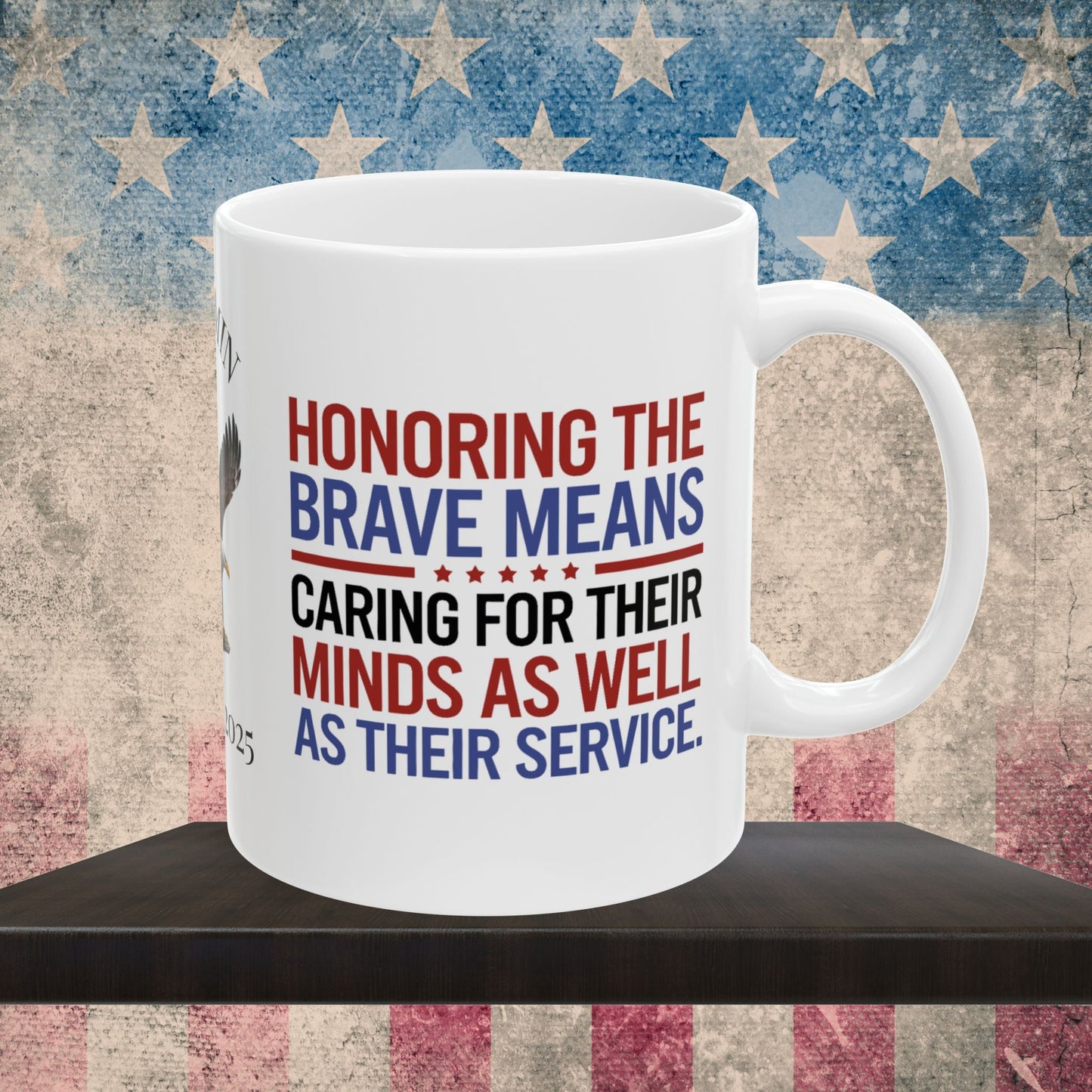 Custom Memorial Day mug with Honoring The Brave - PTSD support, veteran remembrance