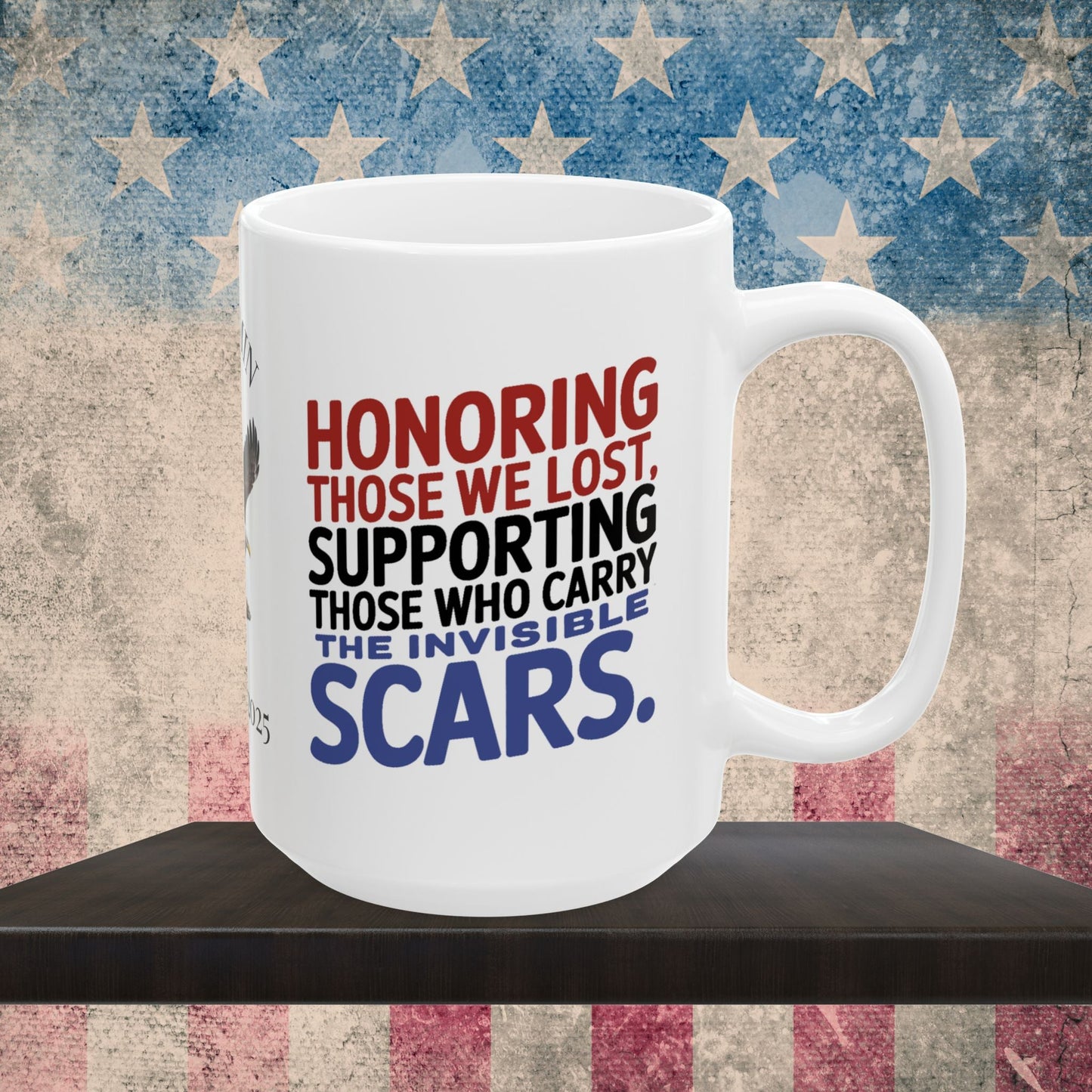 Personalized Memorial Day mug with Honoring Those We Lost - PTSD support, veteran memorial tribute