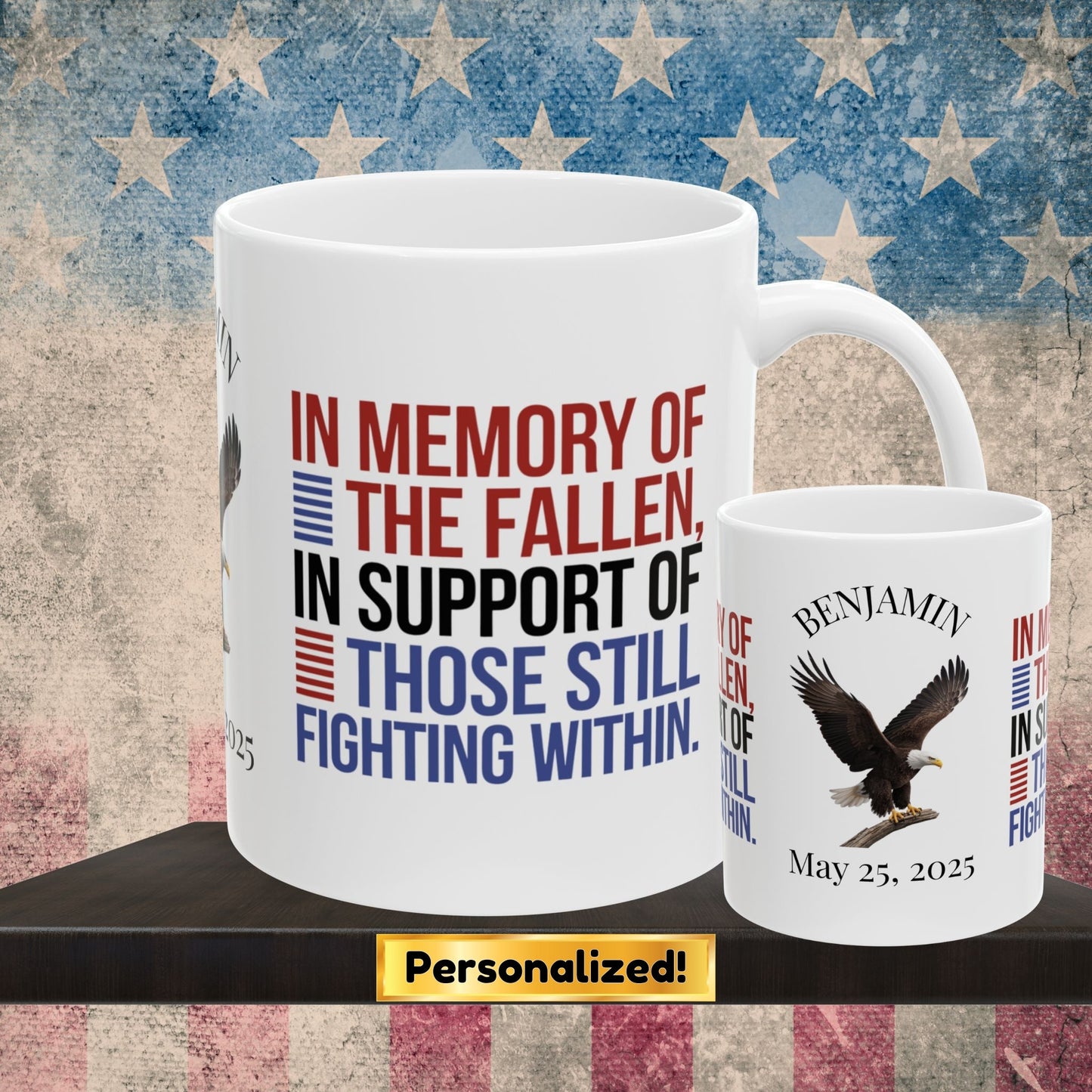In Memory of the Fallen Memorial Day mug - PTSD support, military loss tribute