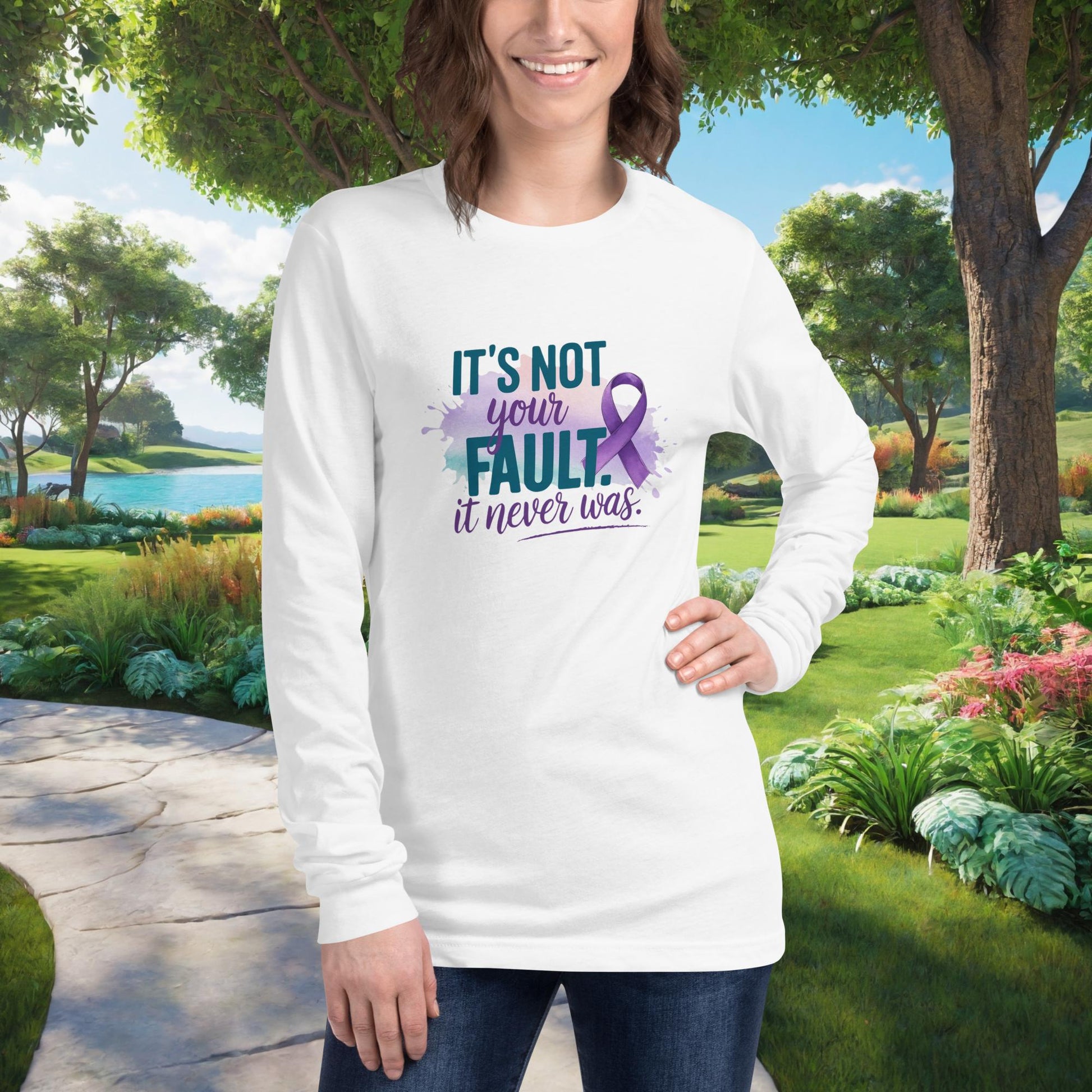 It's Not Your Fault. It Never Was on Unisex Long Sleeve T-Shirt, abuse support, survivor empowerment, domestic violence awareness