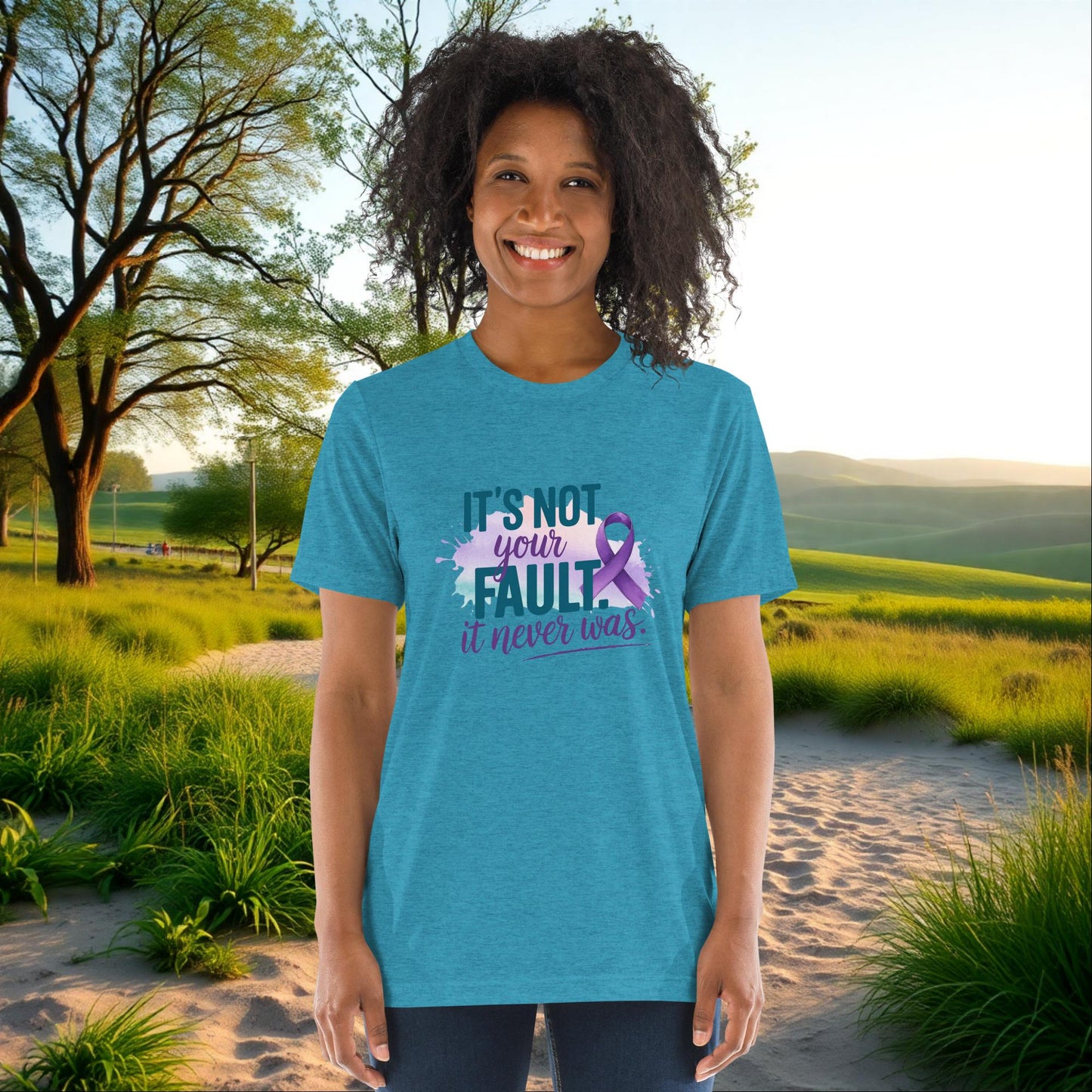 It's Not Your Fault, It Never Was on Unisex Tri-Blend T-Shirt, abuse awareness, survivor support, empowerment