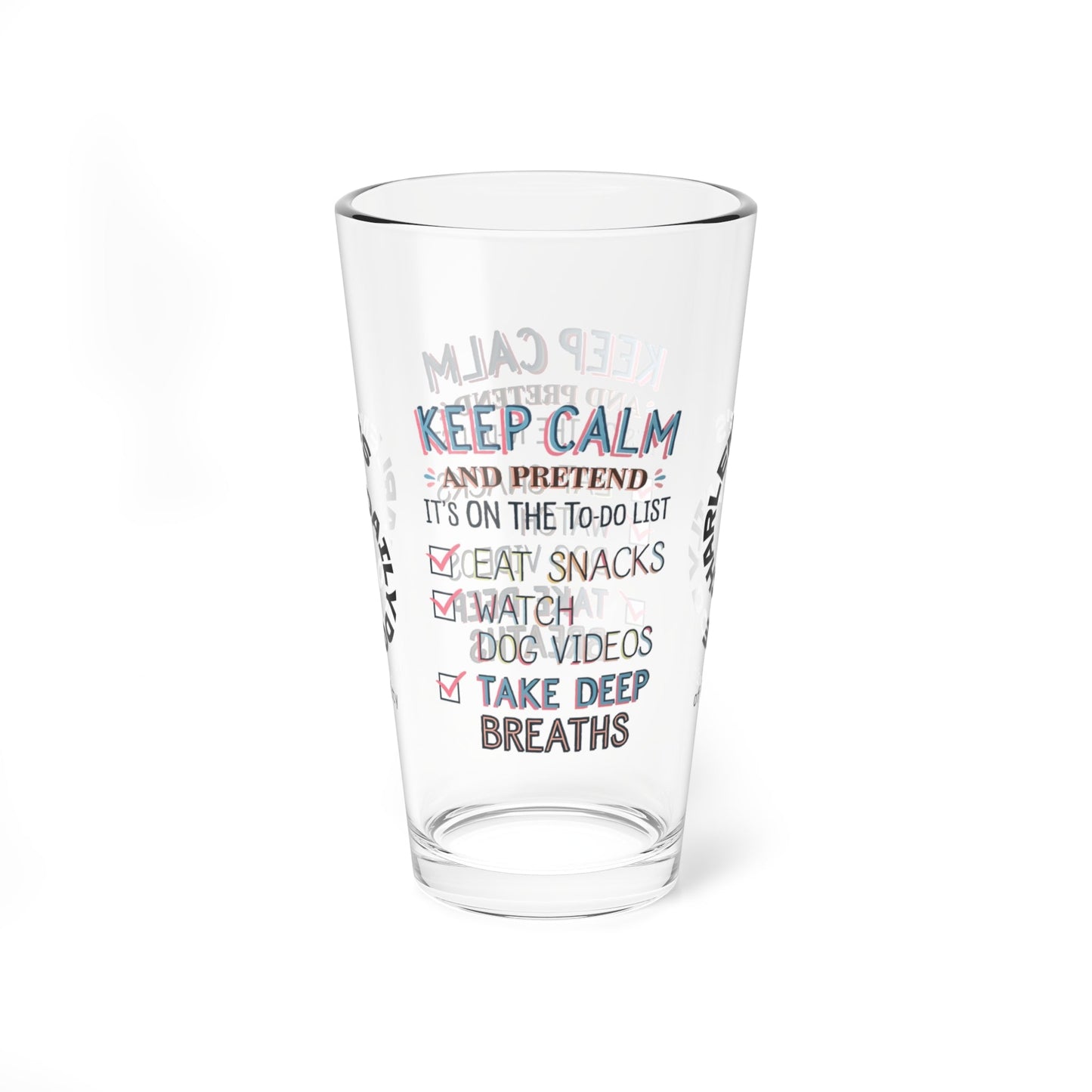 Keep Calm And Pretend - Personalized Funny Pint Glass, Sassy Drinkware with Attitude, Daily Dose of Attitude and Humor