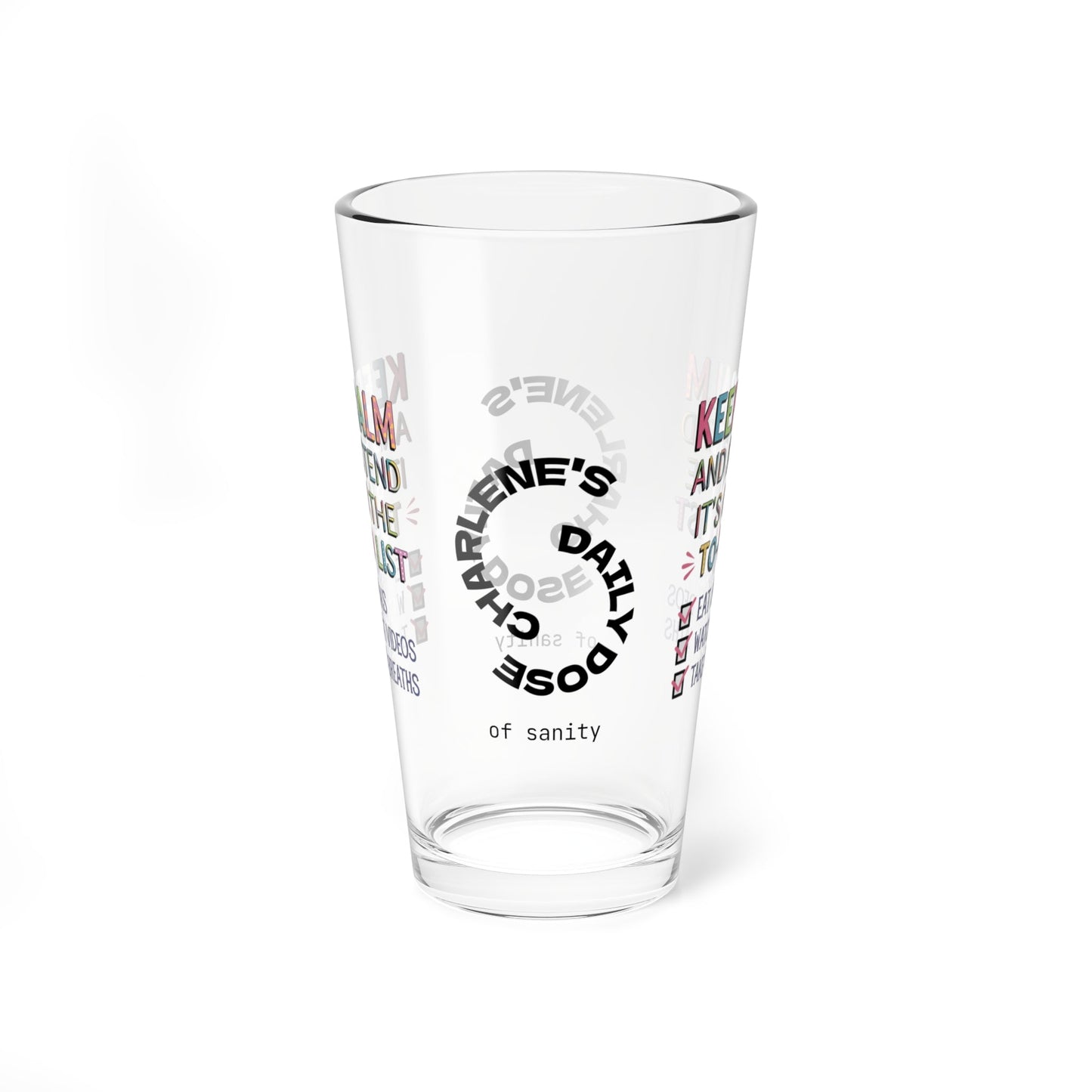 Keep Calm And Pretend - Personalized Funny Pint Glass, Sassy Drinkware with Attitude, Daily Dose of Attitude and Humor