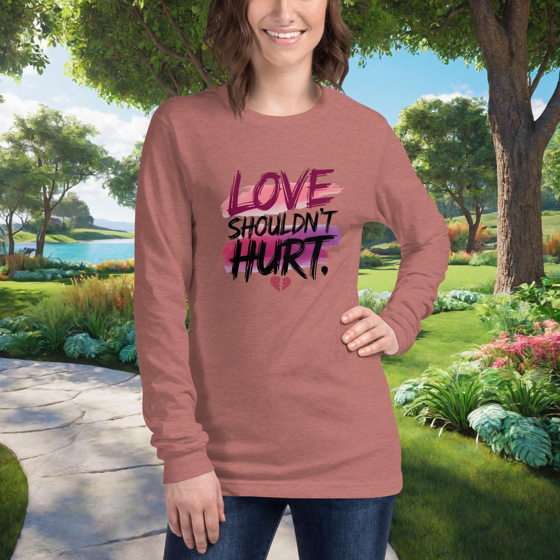 Love Shouldn't Hurt on Unisex Long Sleeve T-Shirt, domestic violence awareness, survivor support, empowerment tee