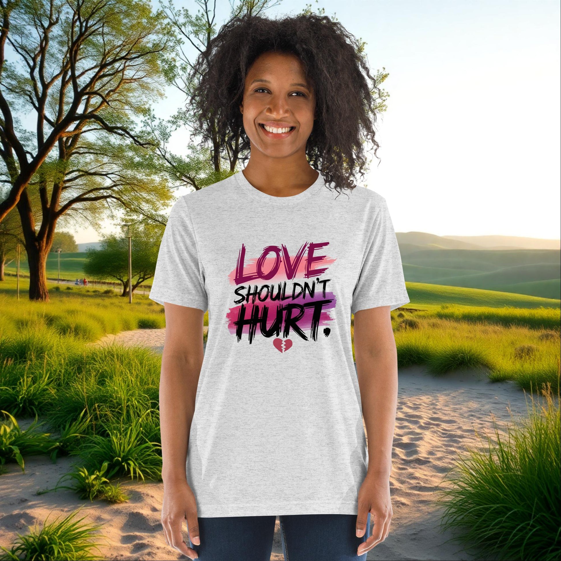 Love Shouldn’t Hurt on Unisex Tri-Blend T-Shirt, domestic violence awareness, survivor support, empowerment tee