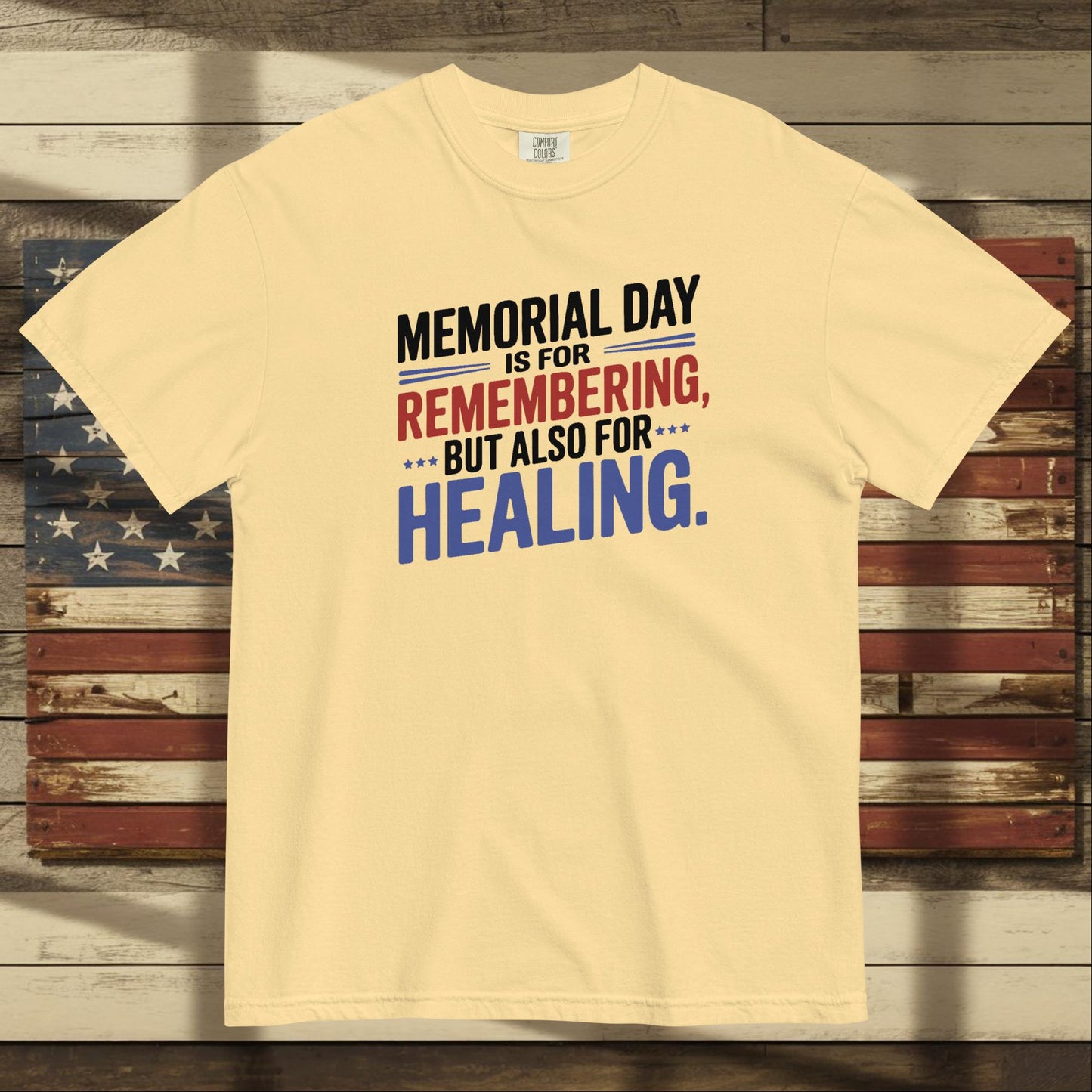 Memorial Day Is for Remembering Heavyweight T-Shirt - Personalized Patriotic Tribute Tee for Healing & Reflection - MySisterIsASurvivor