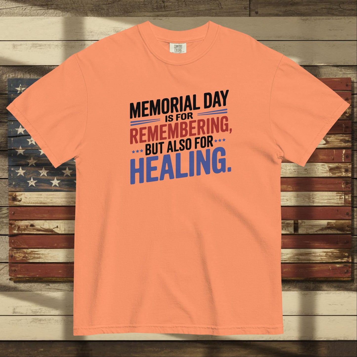 Memorial Day Is for Remembering Heavyweight T-Shirt - Personalized Patriotic Tribute Tee for Healing & Reflection - MySisterIsASurvivor
