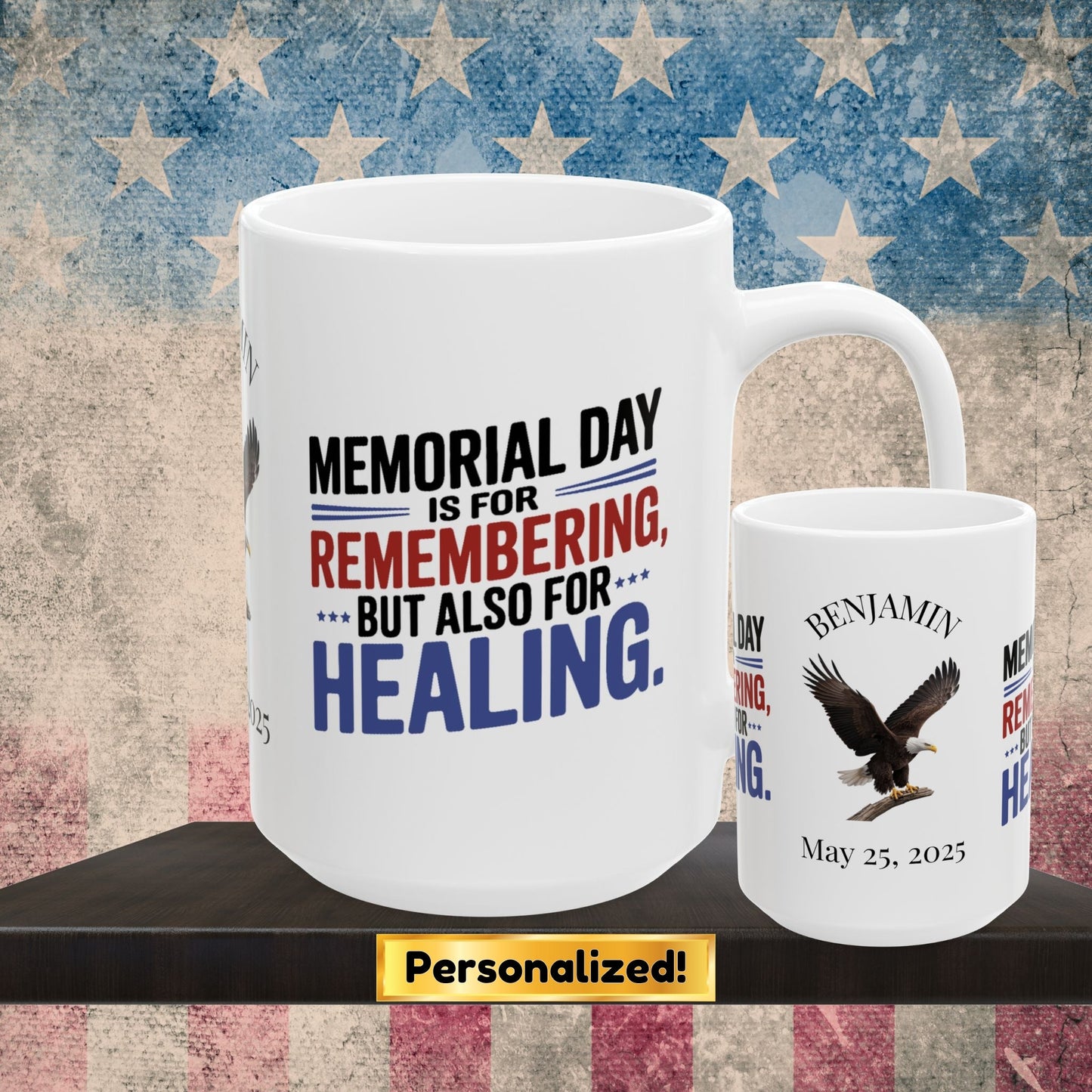 Memorial Day is For Remembering custom mug - PTSD support, veteran memorial tribute