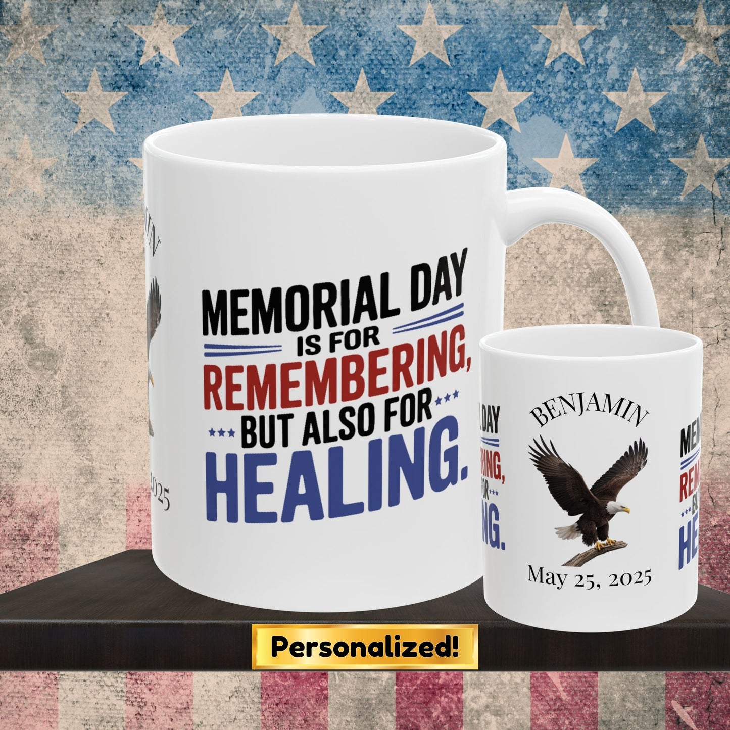 Memorial Day is For Remembering custom mug - PTSD support, veteran memorial tribute