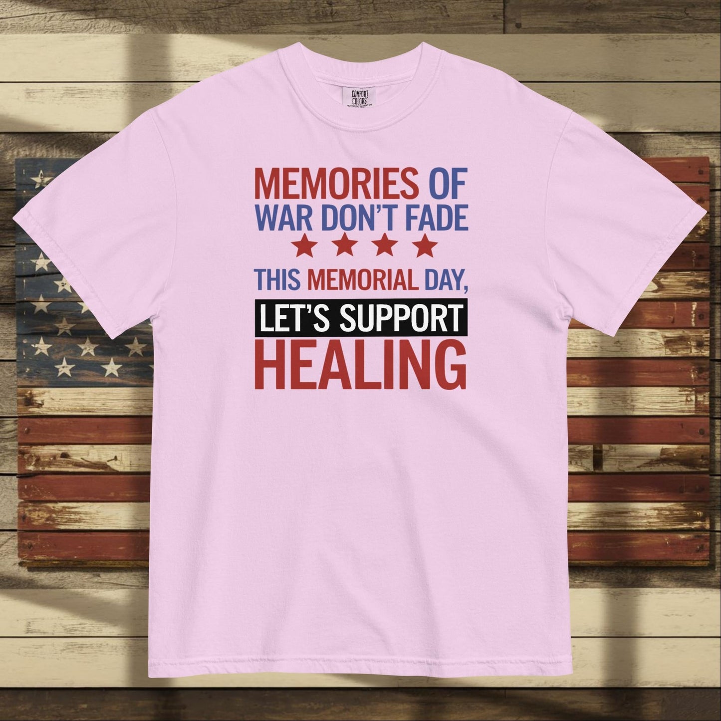 Memories of War Don’t Fade Heavyweight T-Shirt - Personalized Military Support Tee for PTSD Awareness & Veterans - MySisterIsASurvivor