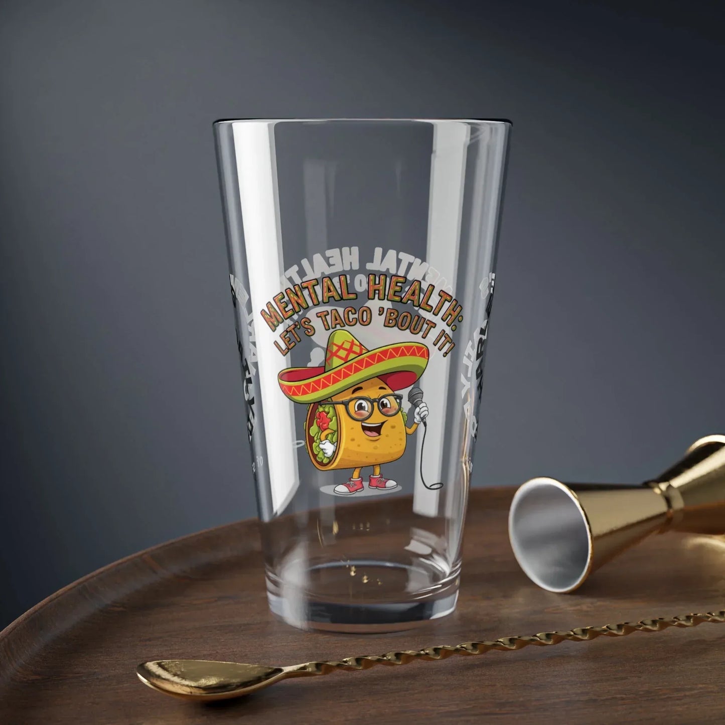 Shop our premium mental health lets taco bout it pint glass from MySisterIsASurvivor.