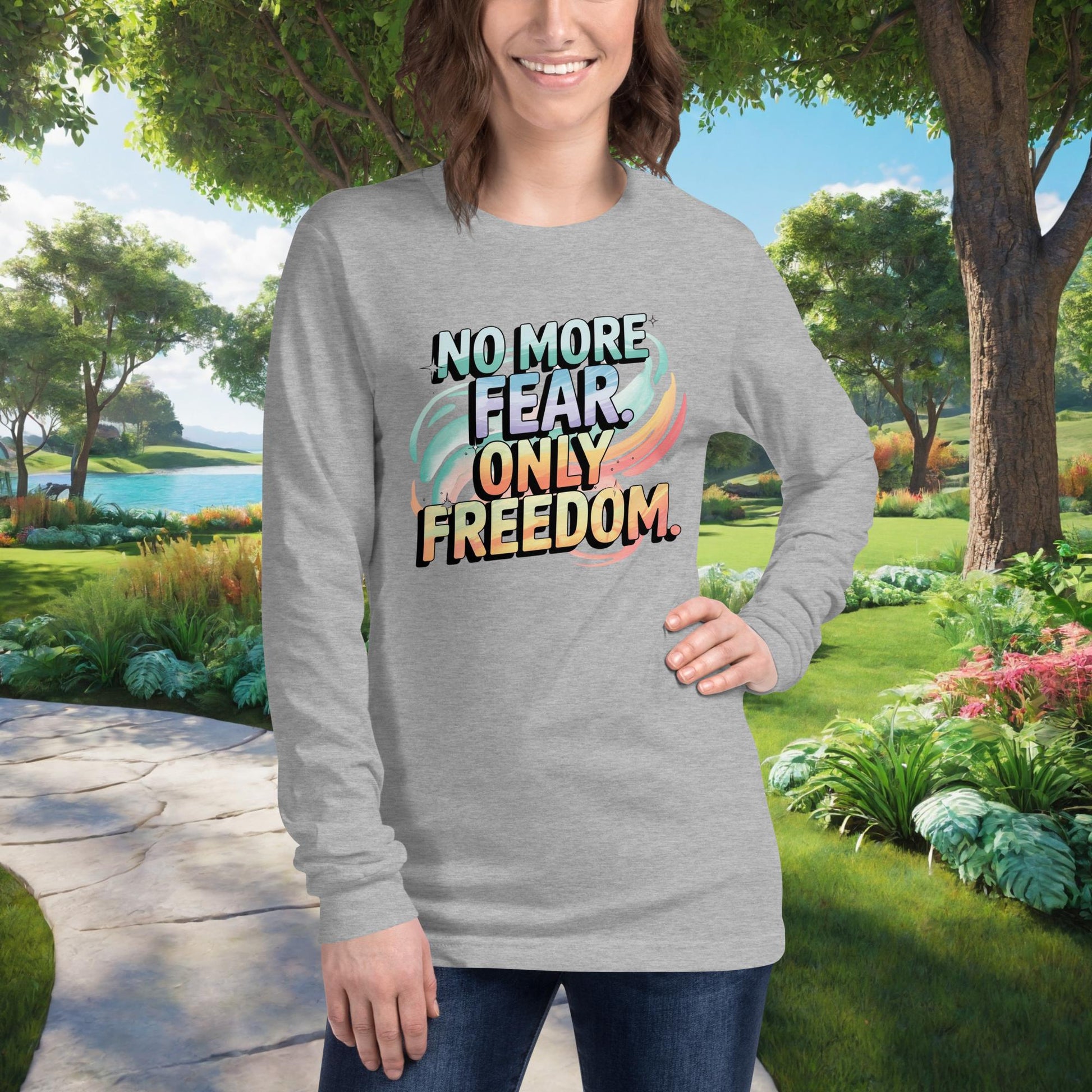 No More Fear. Only Freedom on Unisex Long Sleeve T-Shirt, survivor empowerment, abuse recovery, domestic violence support shirt