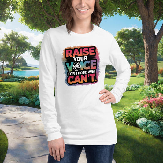 Raise Your Voice For Those Who Can't on Unisex Long Sleeve T-Shirt, survivor advocacy, empowerment, domestic violence awareness