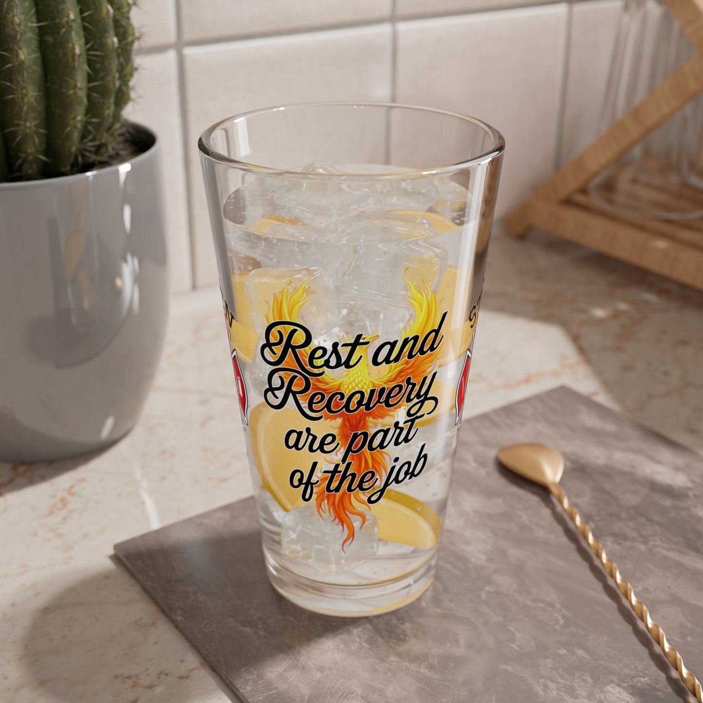 Rest and recovery are part of the job – pint glass encouraging firefighter emotional balance. - MySisterIsASurvivor