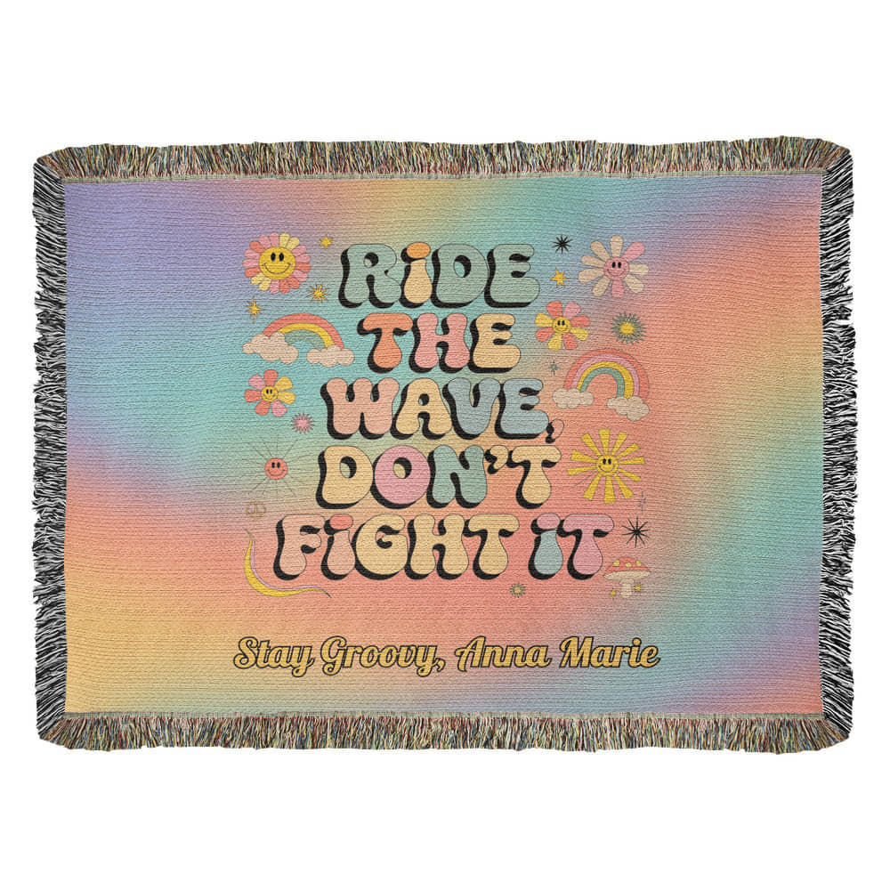 Ride the Wave Don’t Fight It Woven Blanket - Personalized Mental Health Throw - MySisterIsASurvivor