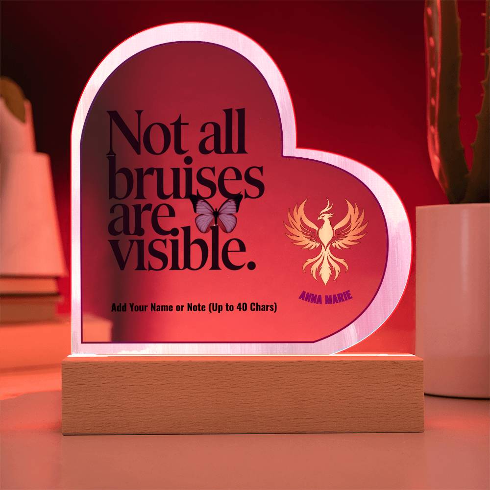 Not All Bruises Are Visible 7" Personalized Acrylic Heart Plaque for Emotional Abuse Awareness Gift