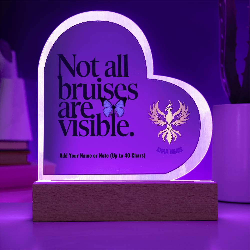 Not All Bruises Are Visible 7" Personalized Acrylic Heart Plaque for Emotional Abuse Awareness Gift