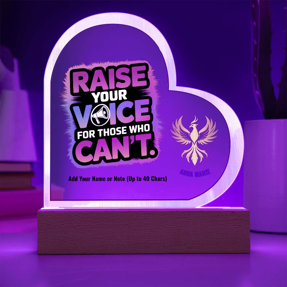 Raise Your Voice for Those Who Can’t 7" Personalized Acrylic Heart Plaque for Advocacy and Survivor Support