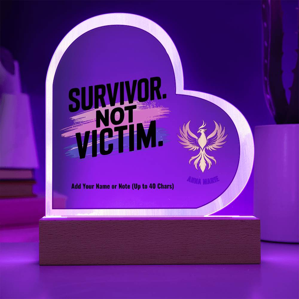 Survivor Not Victim 7" Personalized Acrylic Heart Plaque for Empowerment and Domestic Violence Awareness