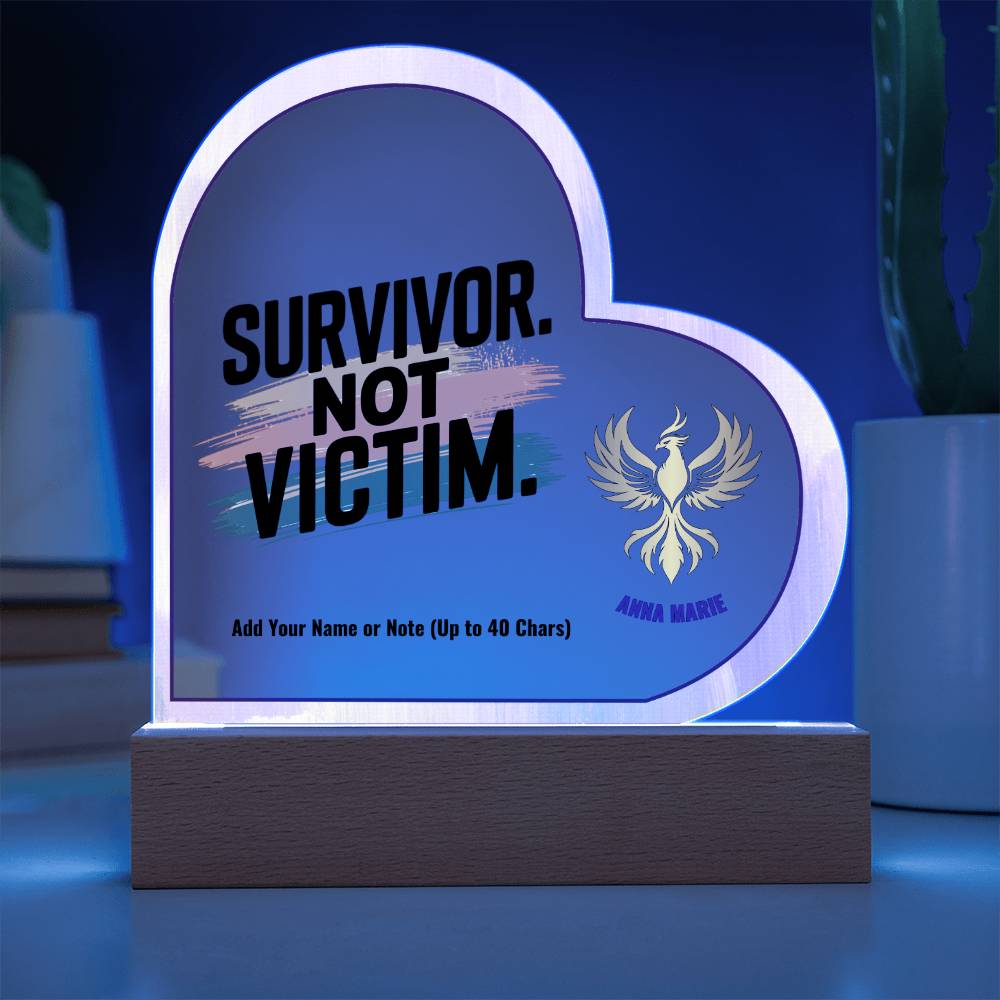 Survivor Not Victim 7" Personalized Acrylic Heart Plaque for Empowerment and Domestic Violence Awareness