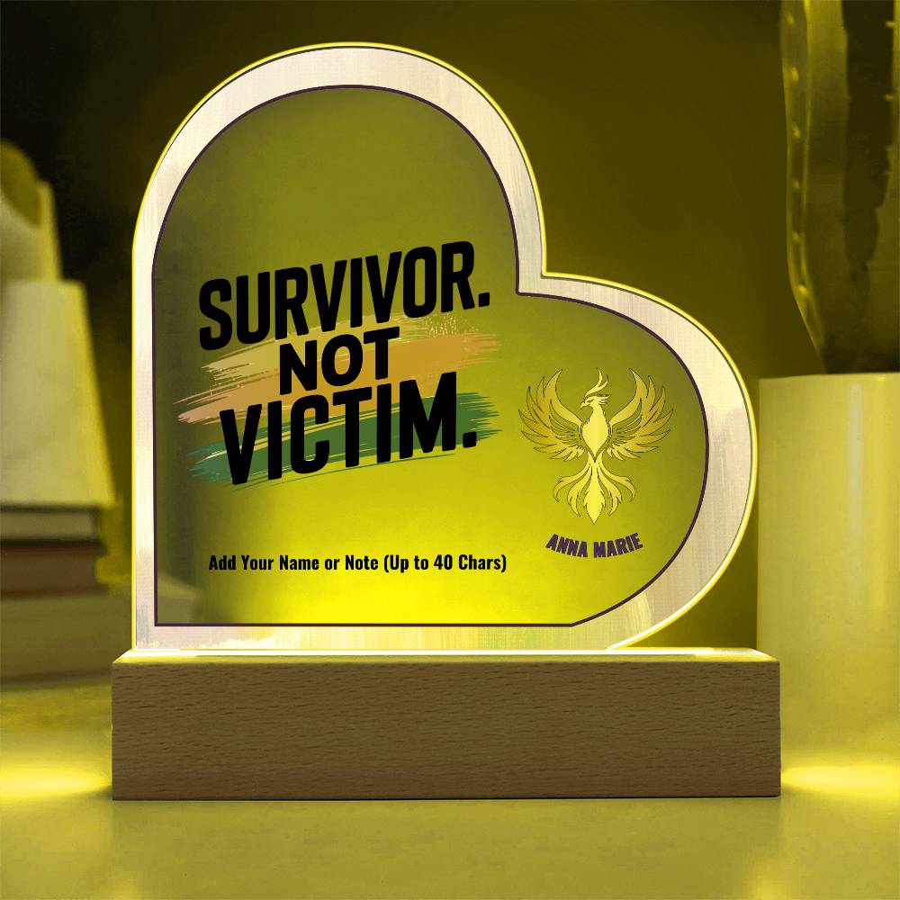 Survivor Not Victim 7" Personalized Acrylic Heart Plaque for Empowerment and Domestic Violence Awareness