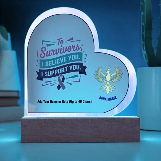 rise-reclaim-7-acrylic-heart-plaque-to-survivors-i-believe-you-i-support-you-therapist-office-decor-awareness-gift-6943622 - MySisterIsASurvivor