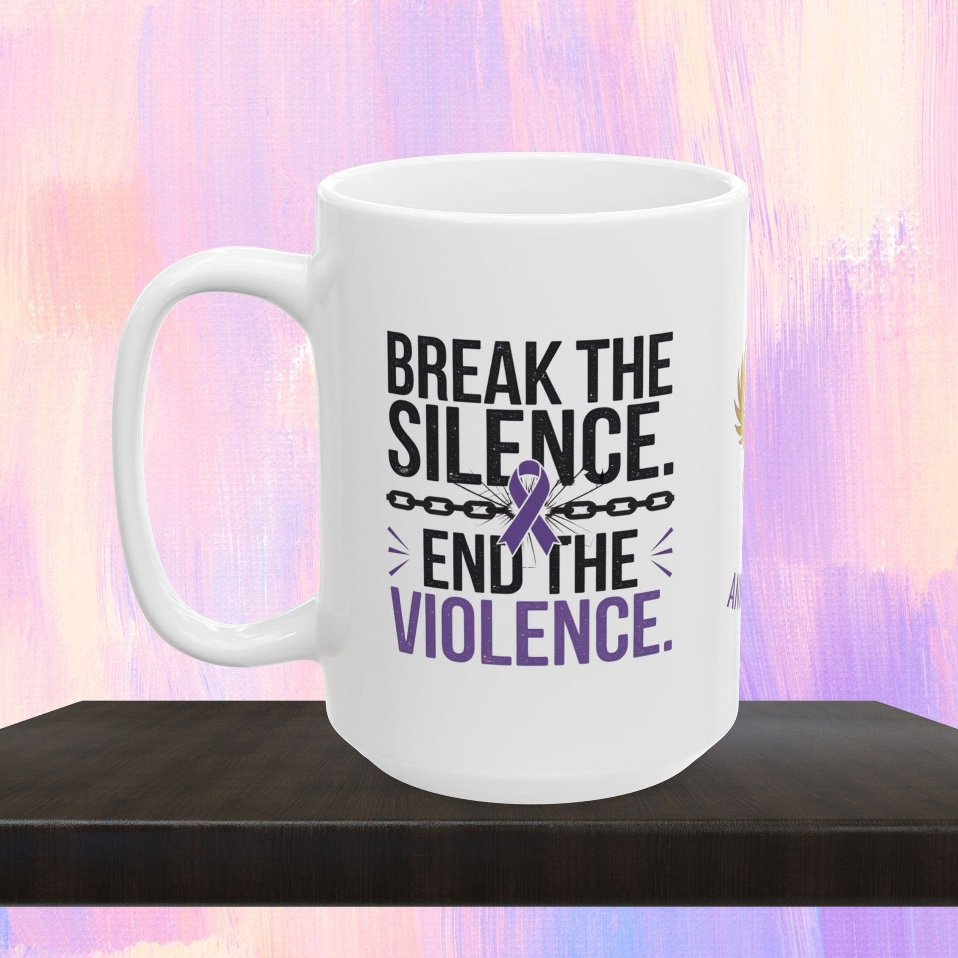 Empowerment mug with message to end domestic violence.