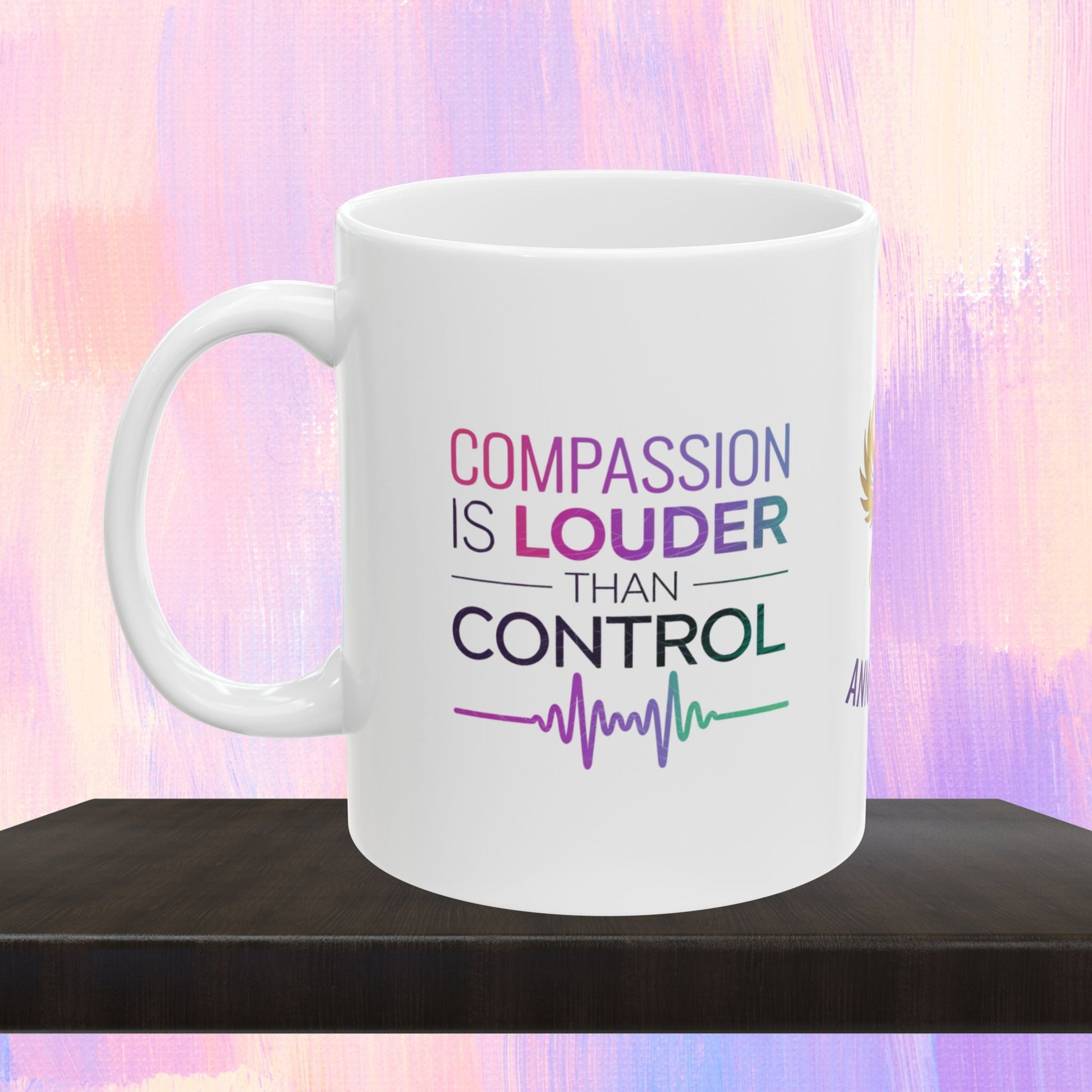 Mental health support mug with compassionate message.