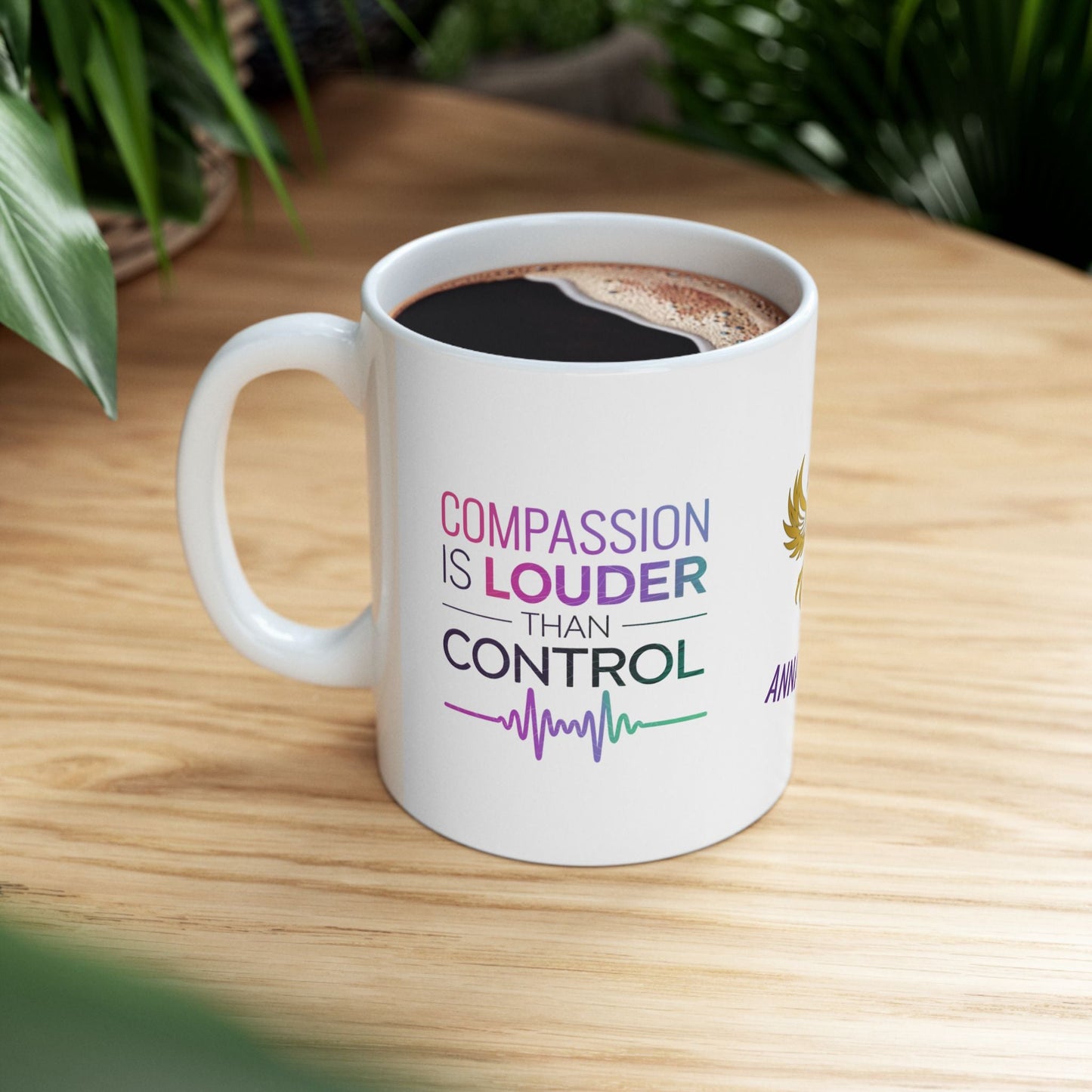Mental health support mug with compassionate message.