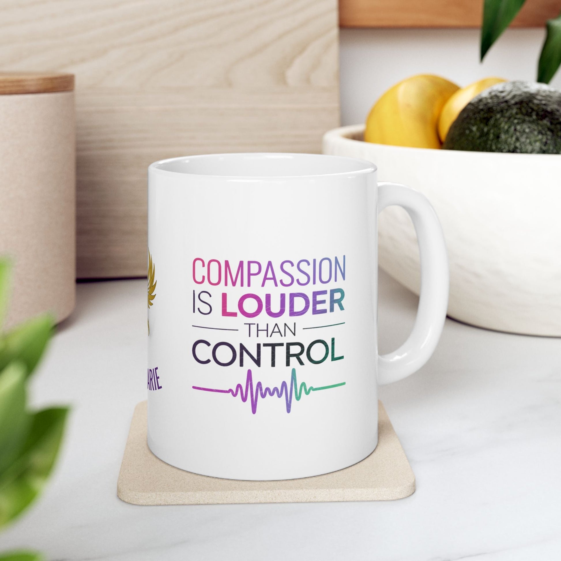 Mental health support mug with compassionate message.