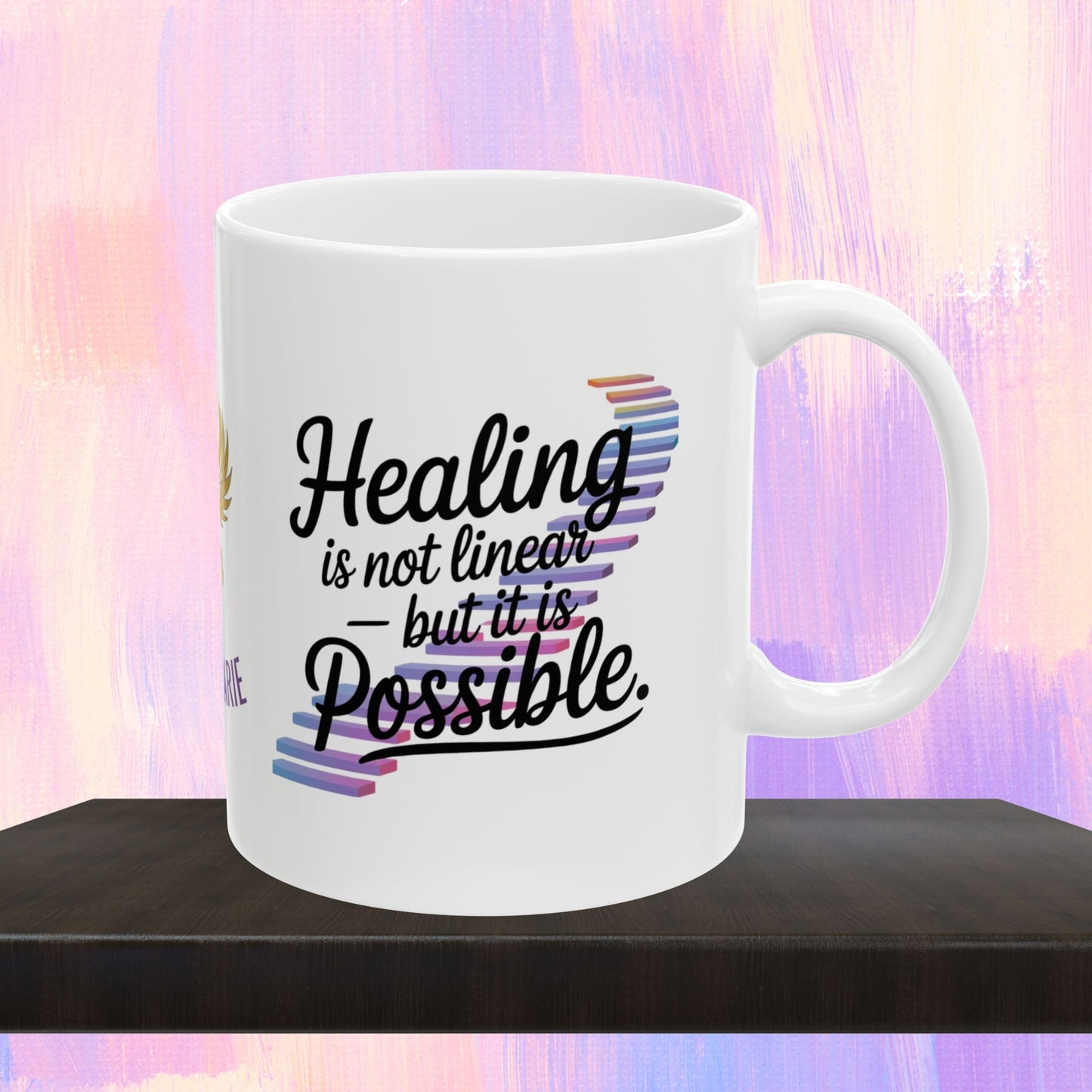 Healing mug with message of recovery and hope.
