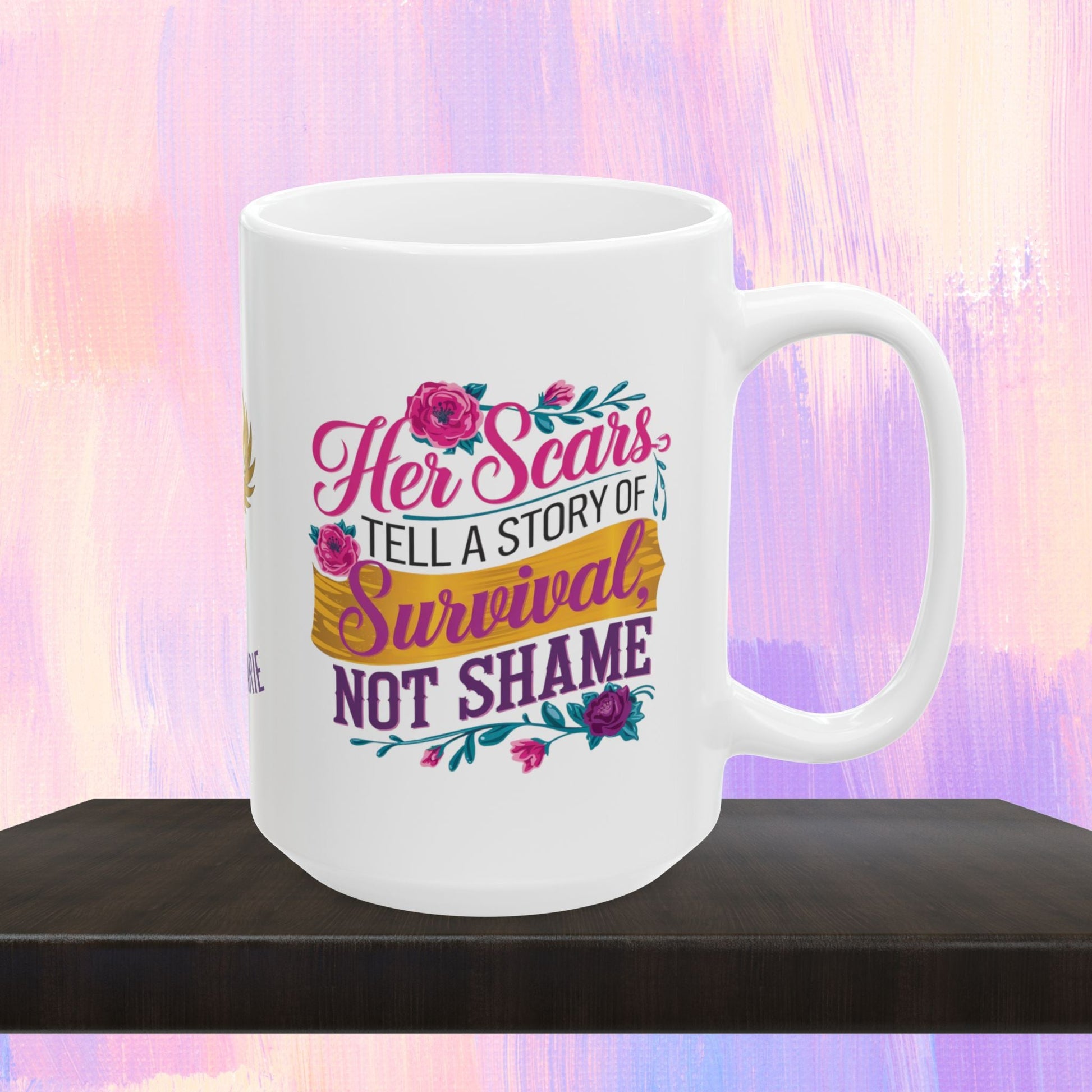 Survivor strength mug with empowering message.