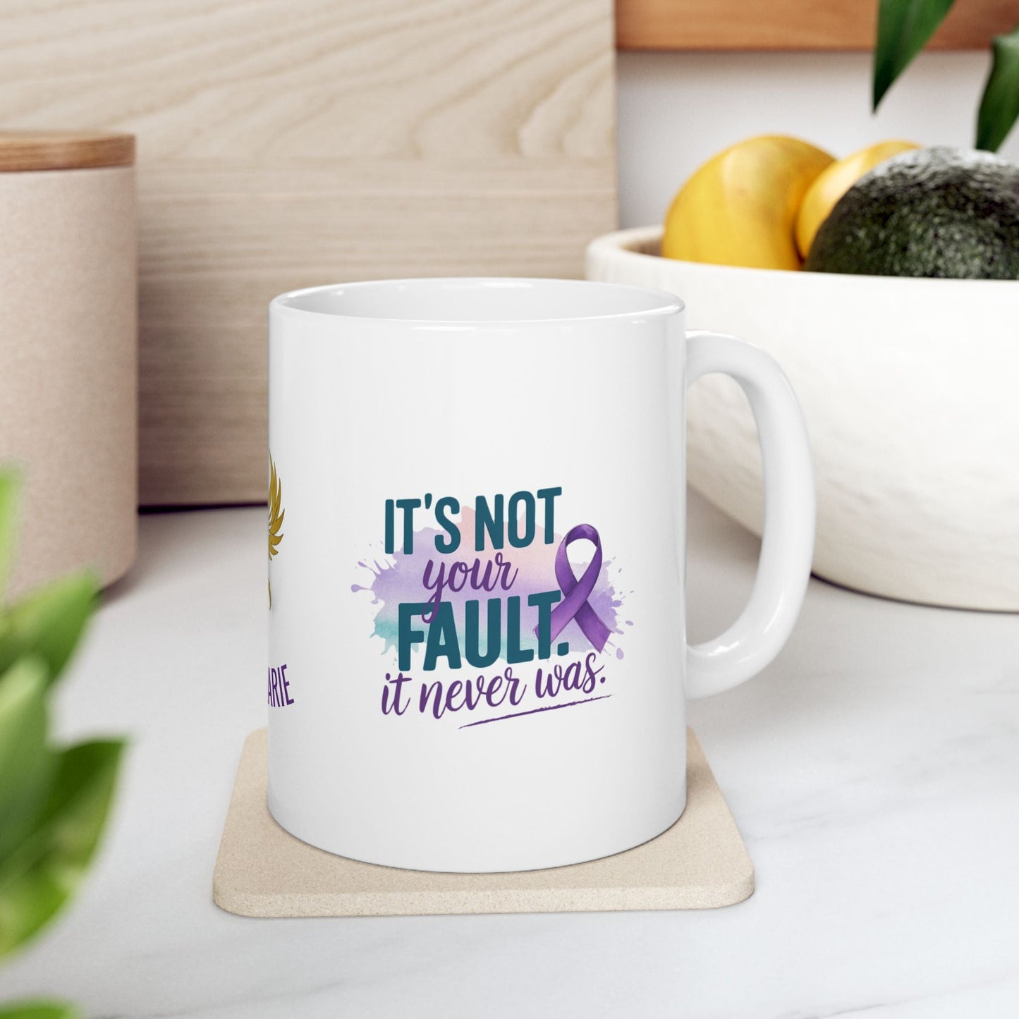 Support mug with message for domestic violence survivors.