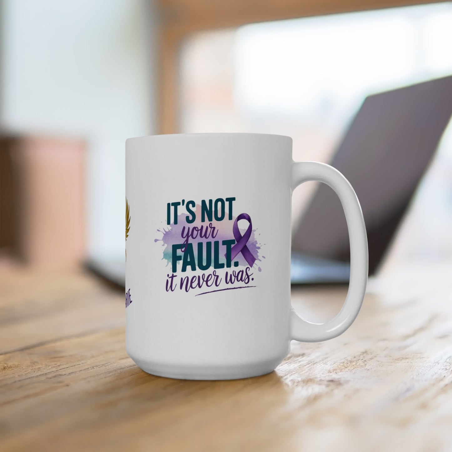 Support mug with message for domestic violence survivors.