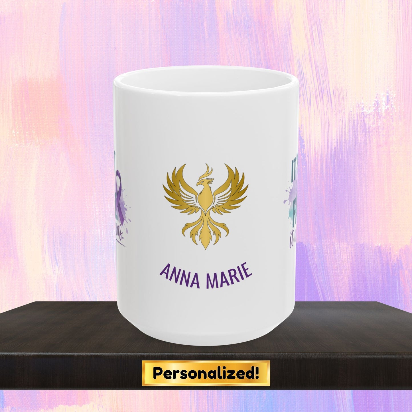 Support mug with message for domestic violence survivors.